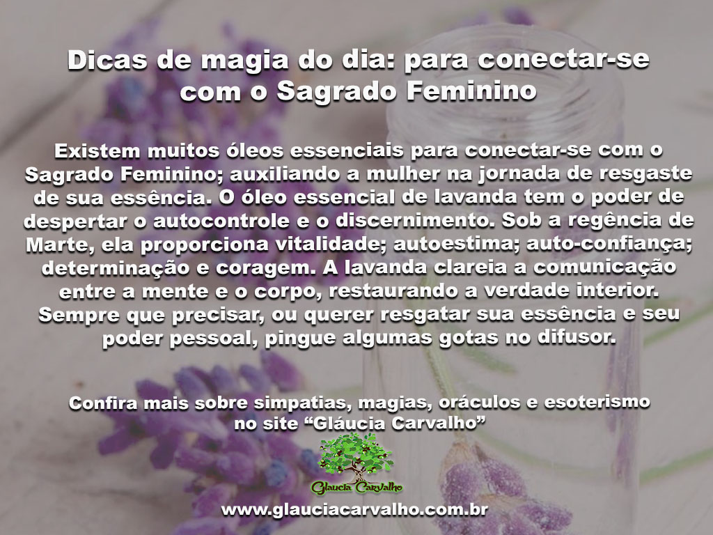 Dicas De Magia Do Dia Para Conectar Se O Sagrado Feminino