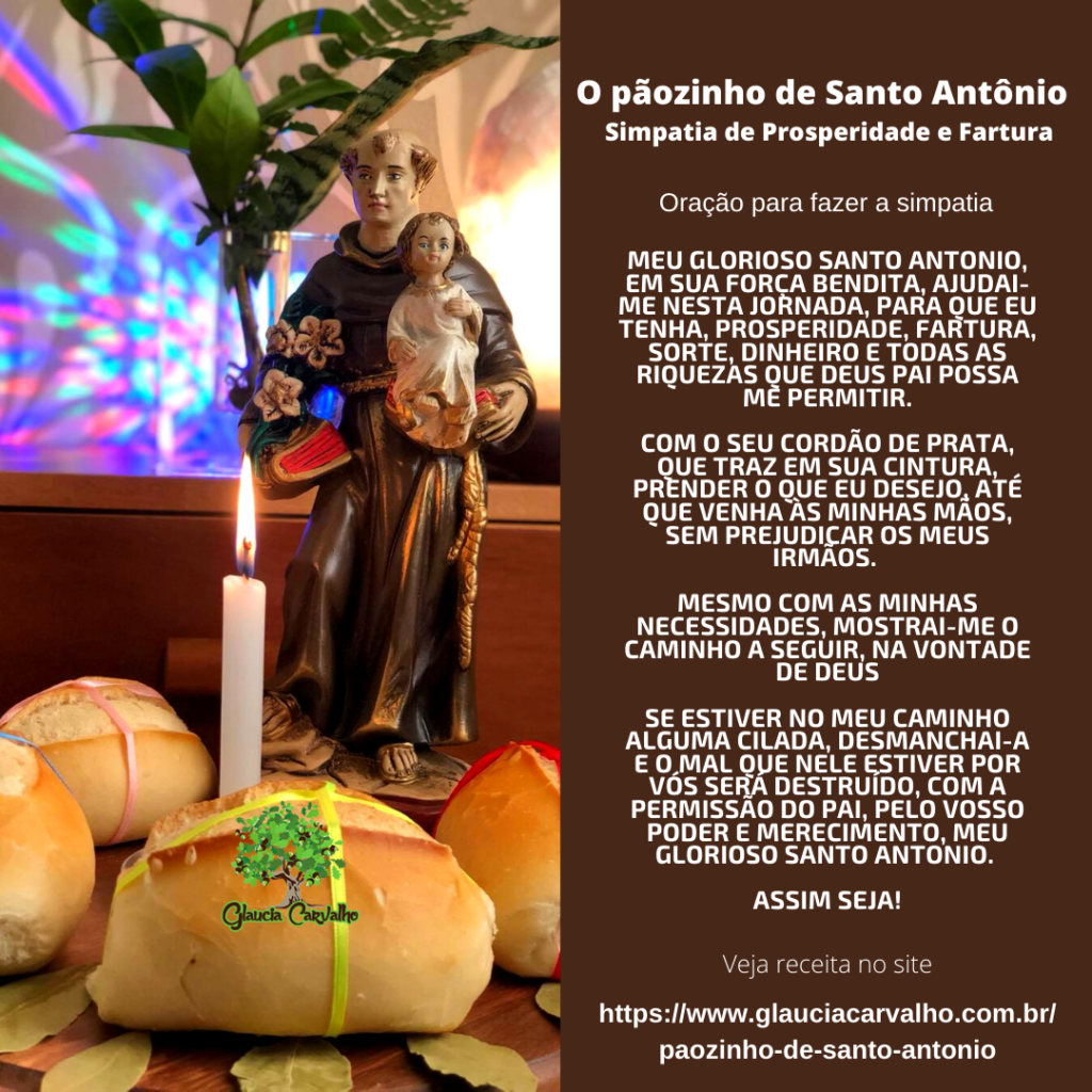 O pãozinho de Santo Antônio Simpatia de prosperidade e fartura