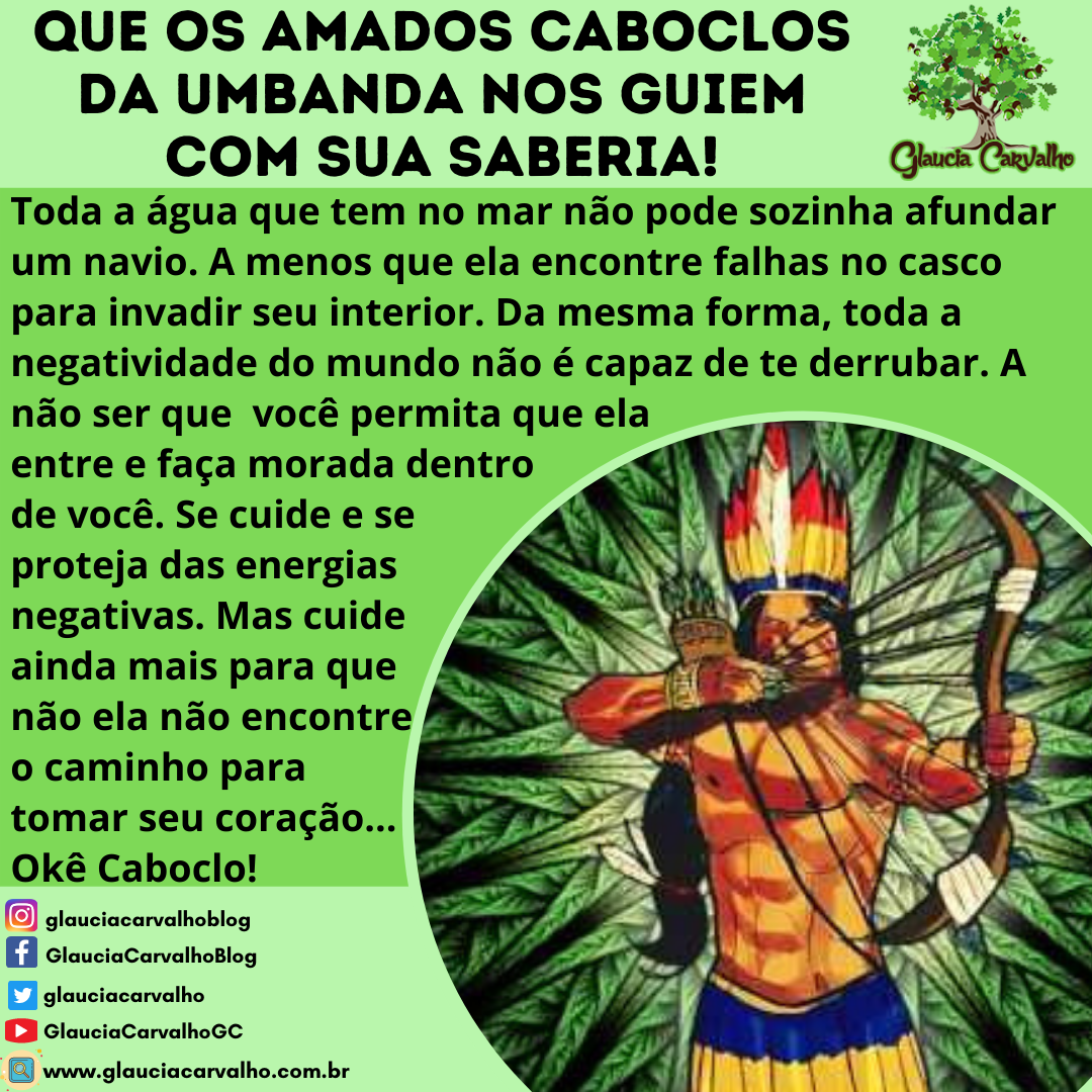 Que Os Amados Caboclos Da Umbanda Nos Guiem Sua Saberia