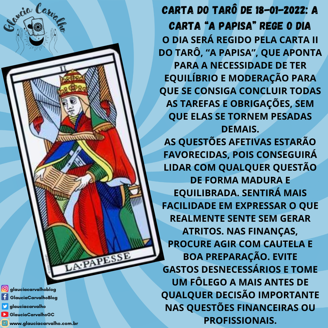 Carta do tarô de 18 01 2022 a carta A Papisa rege o dia