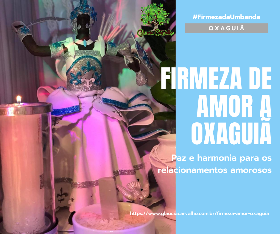 Firmeza de amor a Oxaguiã