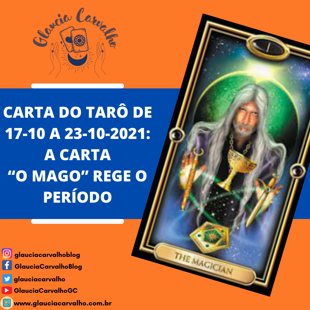 Carta Do Tar De A A Carta O Mago Rege A Semana